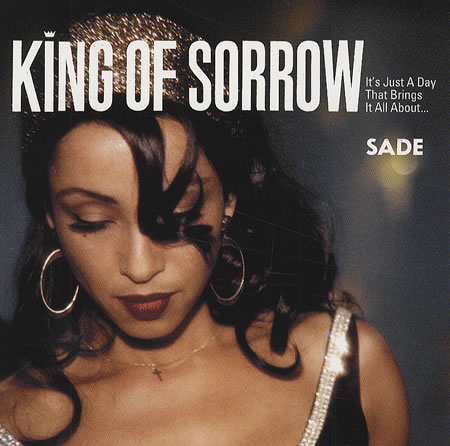 Sade - King of Sorrow